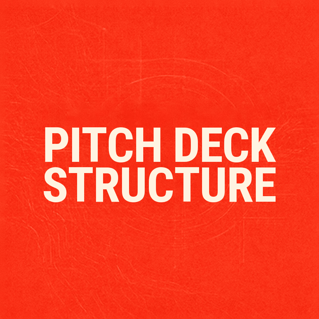 The Optimal VC Pitch Deck Structure And Why It Matters